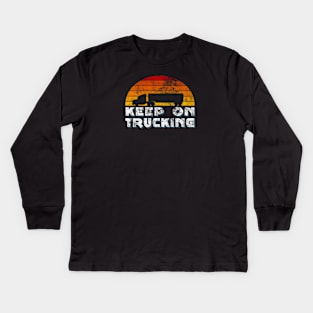 Keep On Trucking Kids Long Sleeve T-Shirt